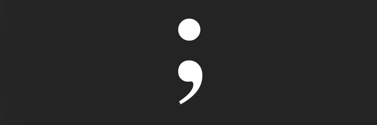 English Corner –&nbsp;Semicolons